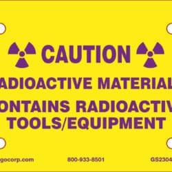 Caution - Radioactive Materials - Contains Radioactive Tools/Equipment