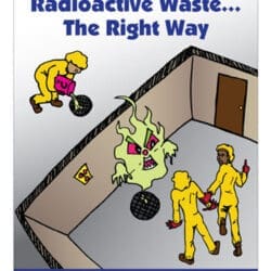 ALARA Sign - Reduce Rad Waste The Right Way