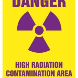 Danger - High Radiation/Contamination Area - Standard Industry Sign